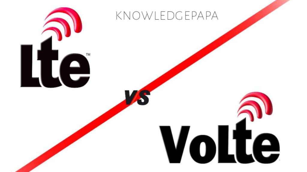 LTE aur voLTE mein kya antar hota Hai isko acche se samjhaie